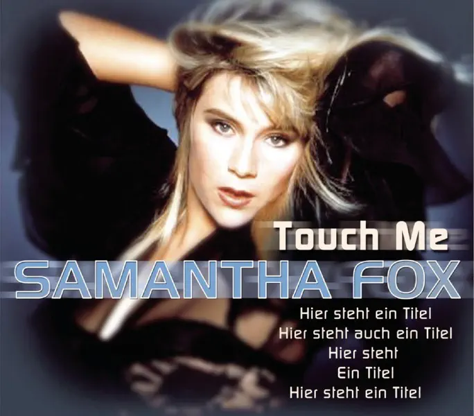 Samantha Fox - Touch Me (2013) [iTunes Plus AAC M4A]-新房子
