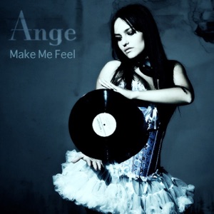 Make Me Feel - EP