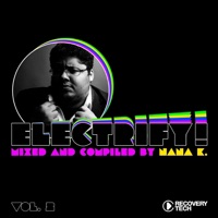 Electrify! Presented By Nana K., Vol. 2 - Nana K