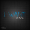 I Want - Single