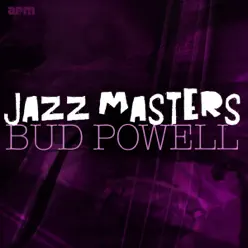 Jazz Masters - Bud Powell