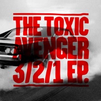 3/2/1 (Remixes) - EP - The Toxic Avenger