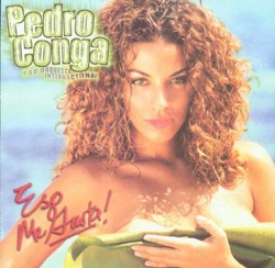 Pedro Conga y Su Orquesta Internacional - Regresa