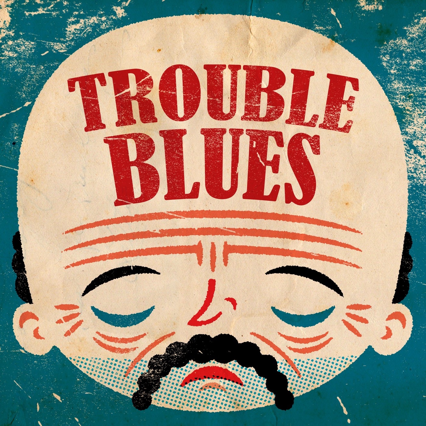 Trouble Blues