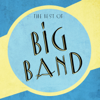 The Best of the Big Bands - Various Artists