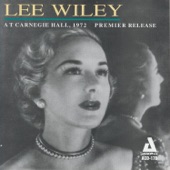 Lee Wiley - Chicken Today and Feathers Tomorrow