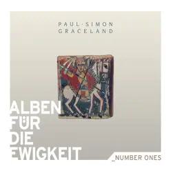 Alben für die Ewigkeit: Graceland - Paul Simon