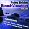 BeachVacation - Pablo Briales & Delaville lyrics