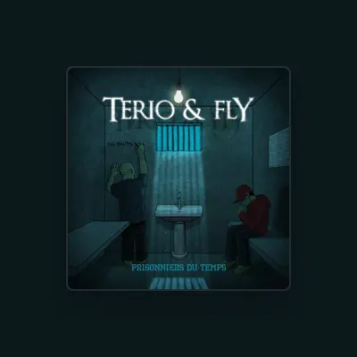 Listen to Terio & Fly, watch music videos, read bio, see tour dates & more!