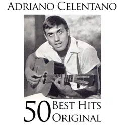 Adriano Celentano 50 Best Hits Original - Adriano Celentano