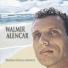 Walmir Alencar - Em Teu Altar