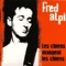 Les chiens mangent les chiens - Fred Alpi lyrics