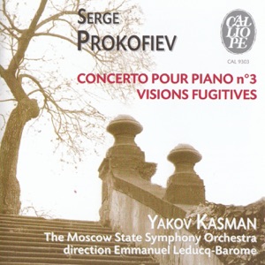Serge Prokofiev: Concerto pour piano no. 3 - Visions Fugitives