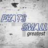 Feel Good - Phats & Small