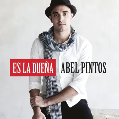Es la Dueña - Single - Abel Pintos