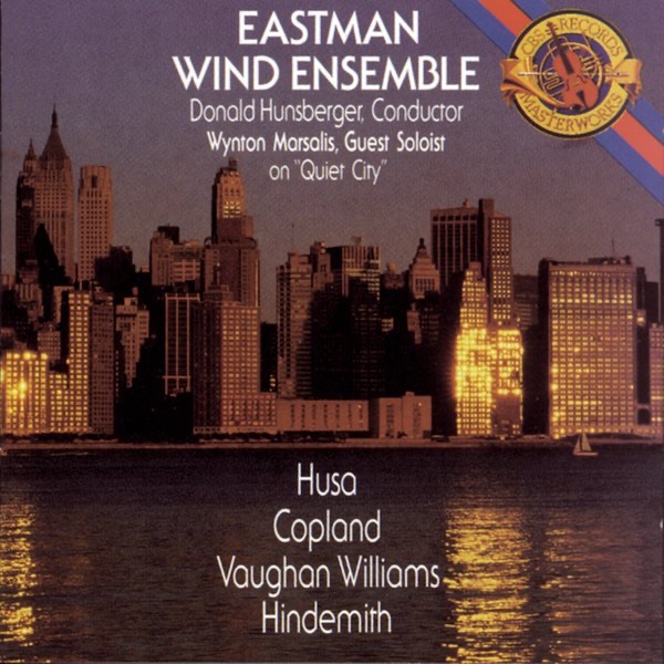 Donald Hunsberger & The Eastman-Dryden Orchestra - Quiet City