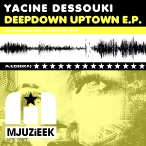 Deepdown Uptown - Single