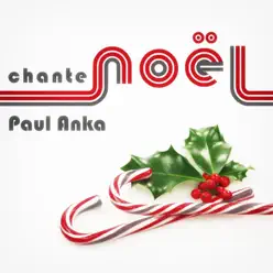 Paul Anka Chante Noël - Paul Anka