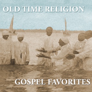 Old Time Religion (Live)
