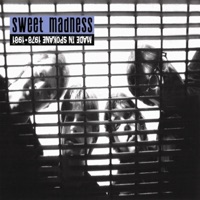 Sweet Madness - Can't Take It