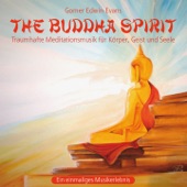 The Buddha Spirit: Musik für Körper, Geist und Seele artwork