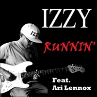Runnin (feat. Ari Lennox) - Single - Izzy