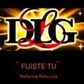 Fuiste Tu