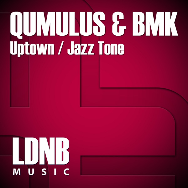 Uptown / Jazz Tone - Single