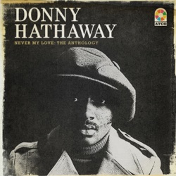 Donny Hathaway & Roberta Flack - You Are My Heaven (feat. Donny Hathaway)