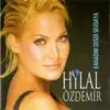 Hilal Özdemir - Kurban Aşkına (Yar İki Gözüm)