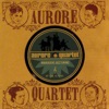 Aurore Quartet