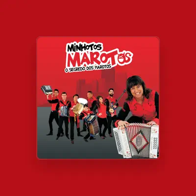 Listen to Minhotos Marotos, watch music videos, read bio, see tour dates & more!