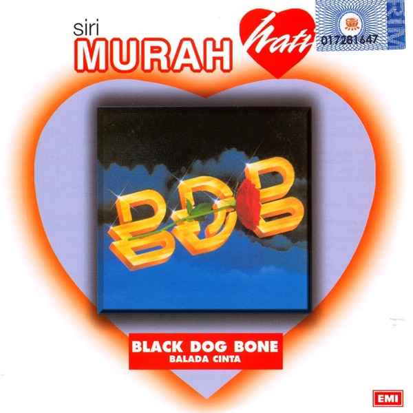 Black Dog Bone - Sayang