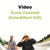Środa Czwartek (Kalwi&Remi Edit) - Single, 2014