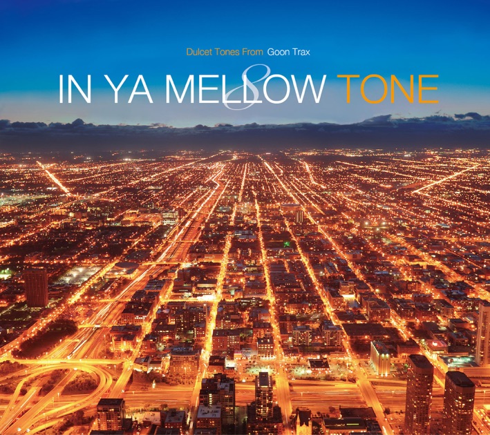 In Ya Mellow Tone 8 - Various Artistsのアルバム - Apple Music