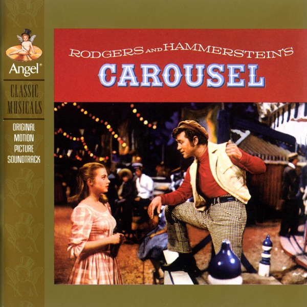 Carousel (Original Motion Picture Soundtrack) [Expanded Edition]