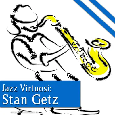 Jazz Virtousi: Stan Getz - Stan Getz