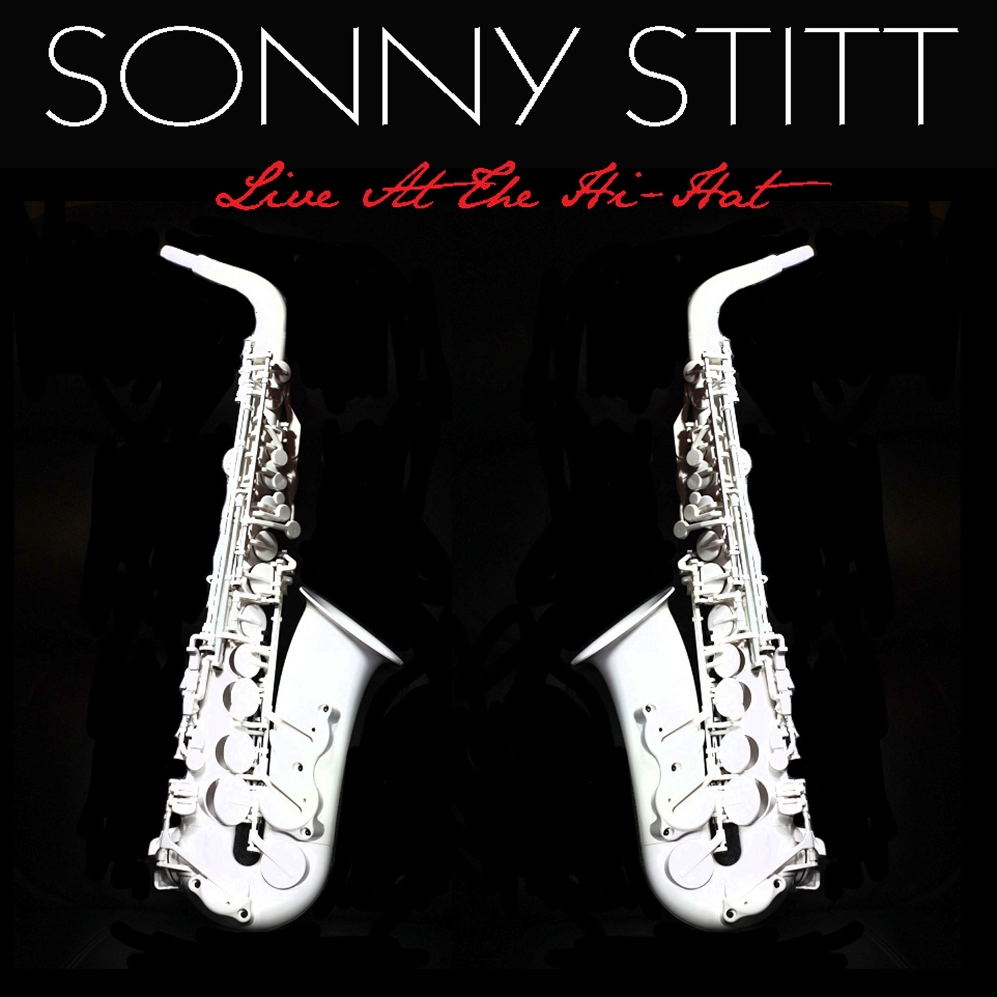 Sonny Stitt Live At the Hi-Hat