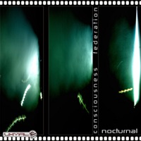 Consciousness Federation - Nocturnal