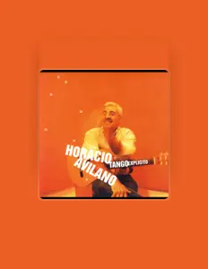 Horacio Avilano सुनें, म्यूज़िक वीडियो देखें, बायो पढ़ें, दौरे की तारीखें और बहुत कुछ देखें!