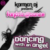 Karmen Dj - Dancing With an Angel