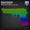 Planet Perfecto - Bullet In the Gun (Eddie Halliwell Radio Edit)