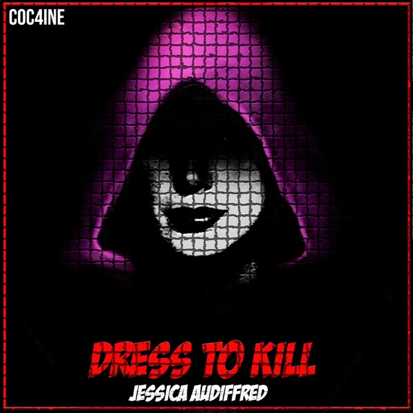 Dress To Kill - Single