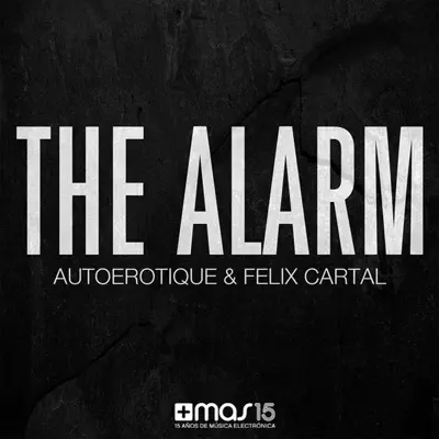 The Alarm - Single - Felix Cartal