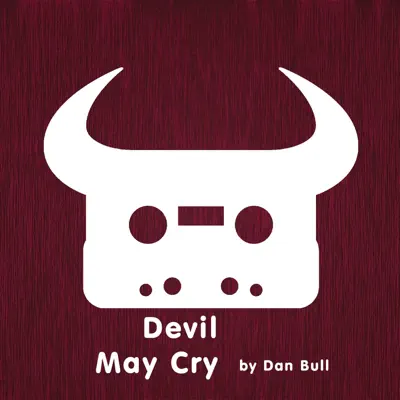 Devil May Cry - Single - Dan Bull