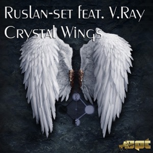 Crystal Wings (feat. V.Ray)
