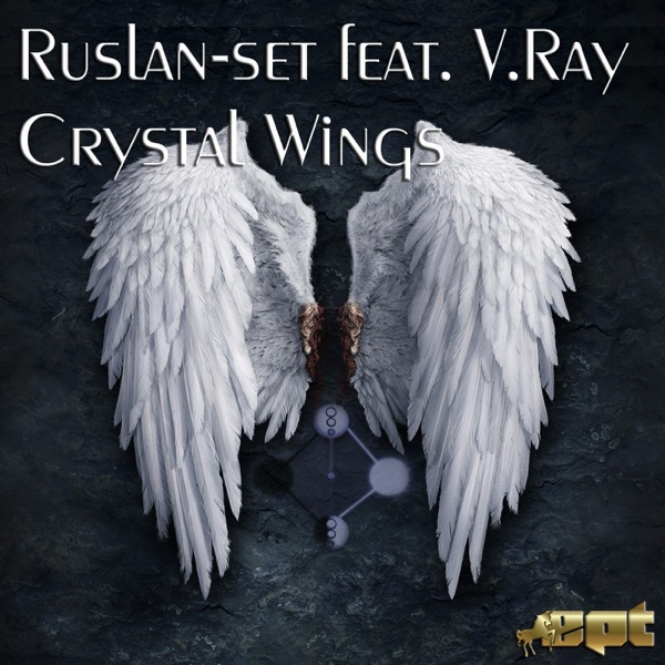 Crystal Wings (feat. V.Ray)