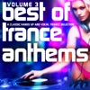 Best of Trance Anthems, Vol. 3