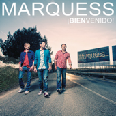 Bienvenido (Radio Mix) - Marquess