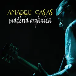 Matèria Orgànica - Toni Pagès Matèria Orgànica - Toni Pagès